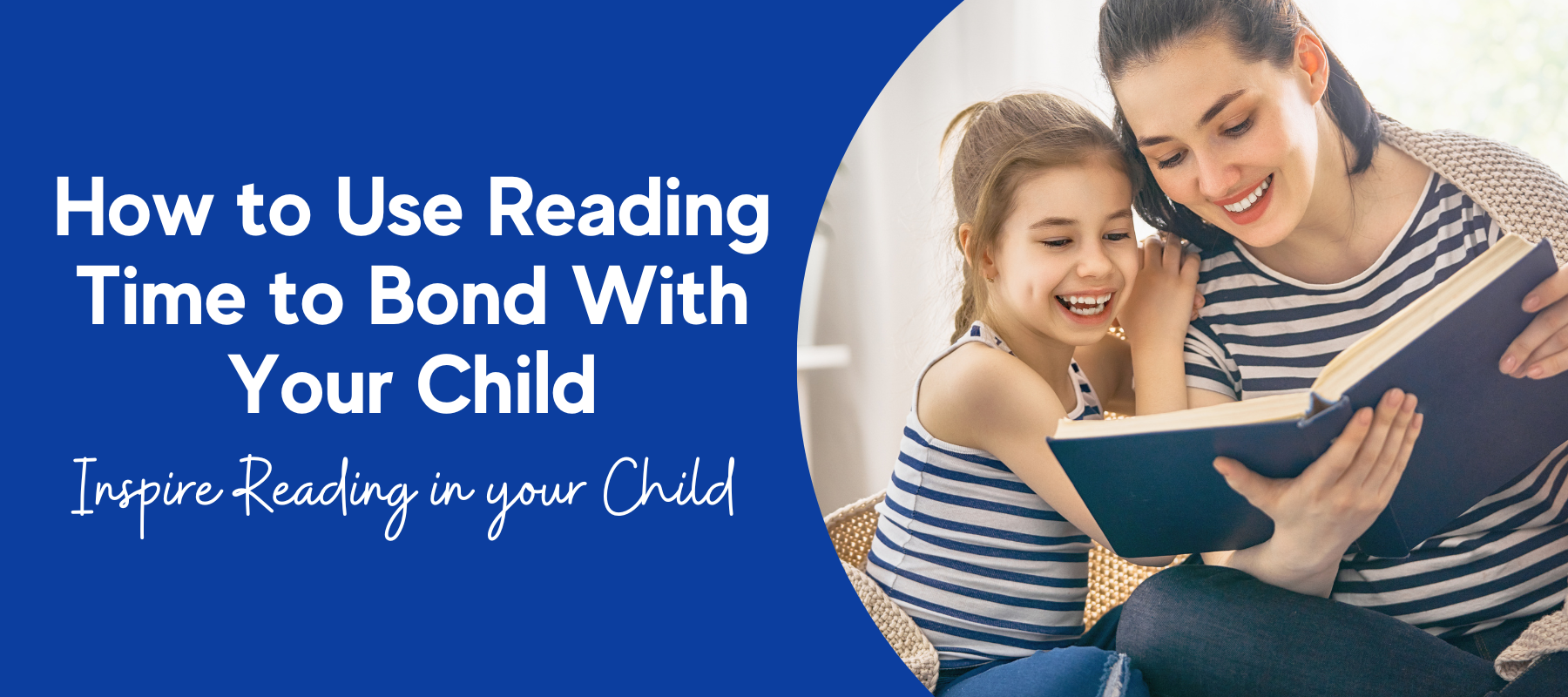 How to Use Reading Time to Bond With Your Child