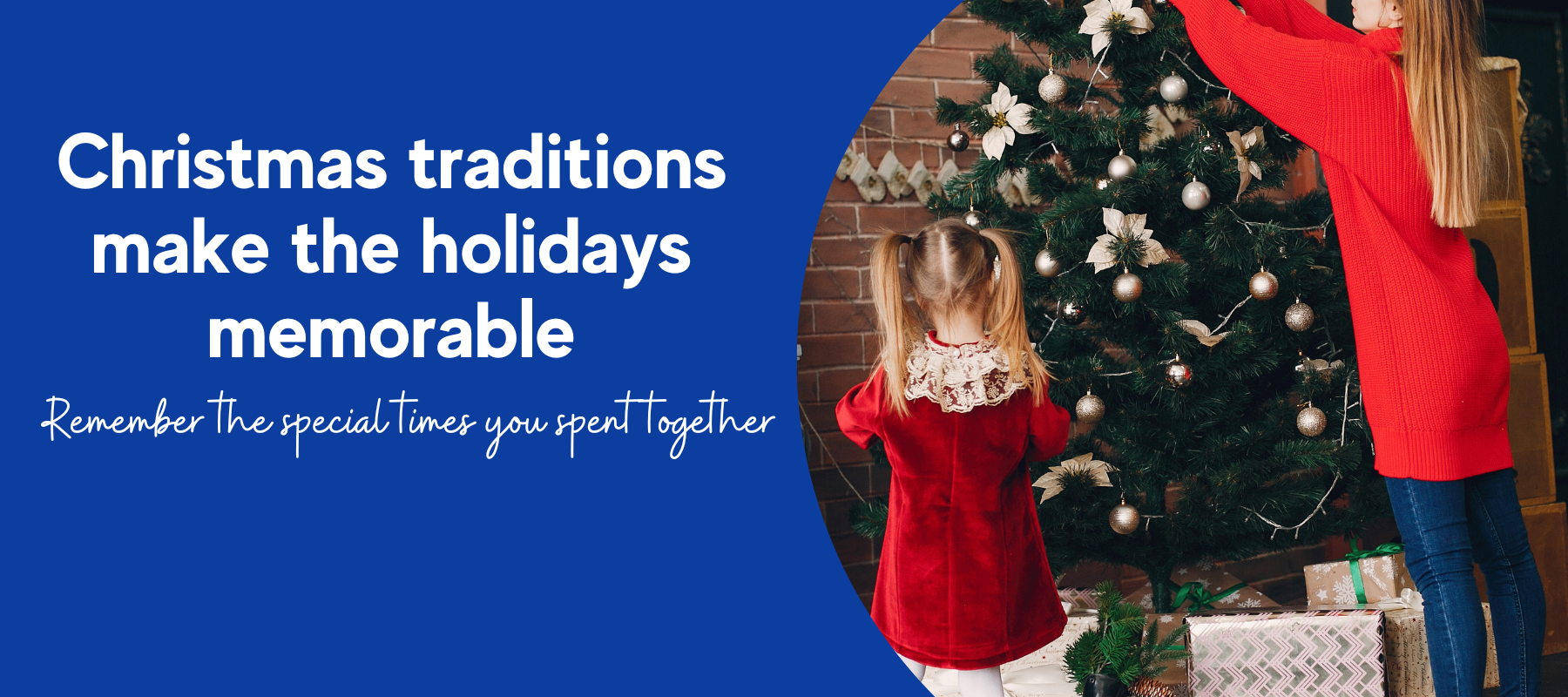 Christmas traditions make the holidays memorable